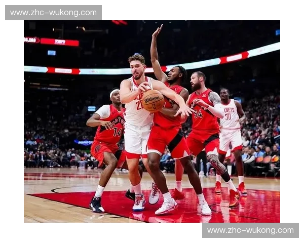 猛龙队启用全新锋线群战术 防守弹性与篮板争抢提升 猛龙队启用全新锋线群战术 防守弹性与篮板争抢提升